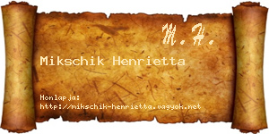 Mikschik Henrietta névjegykártya